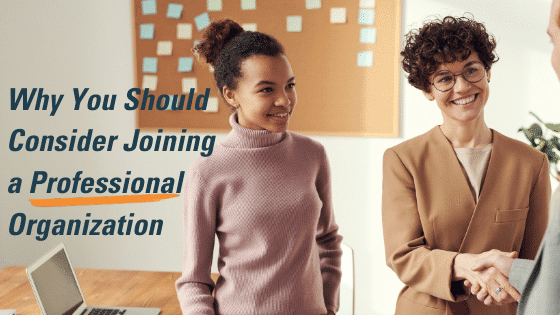 Three Great Reasons to Join a Professional Association