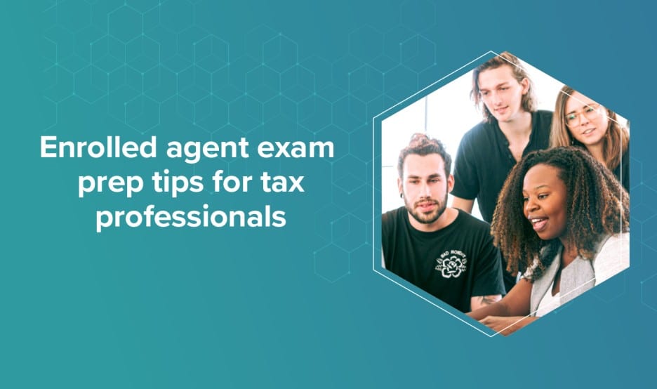 Enrolled agent exam prep tips for tax professionals