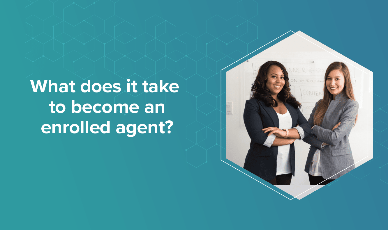 What does it take to become an enrolled agent?  