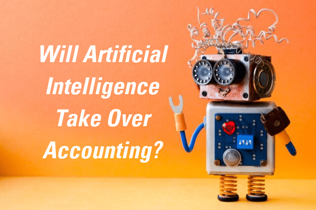 Will artificial intelligence take over accounting?