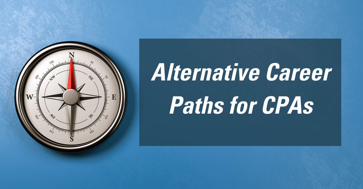 Alternative career paths for CPAs