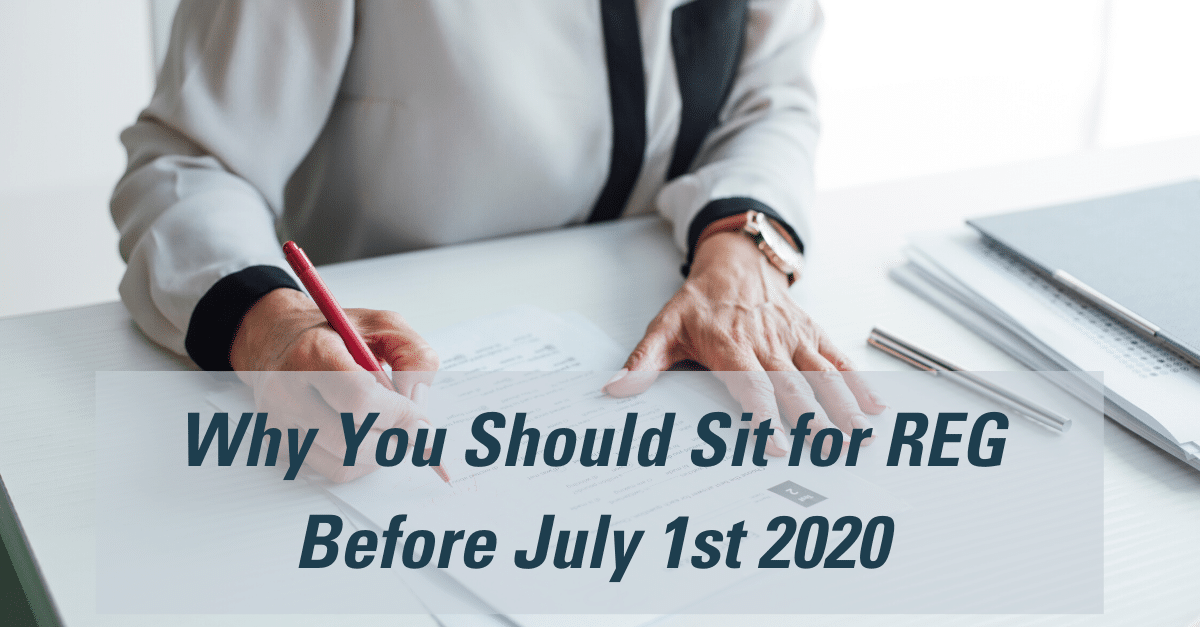 Why you should sit for REG section of CPA Exam before July 1