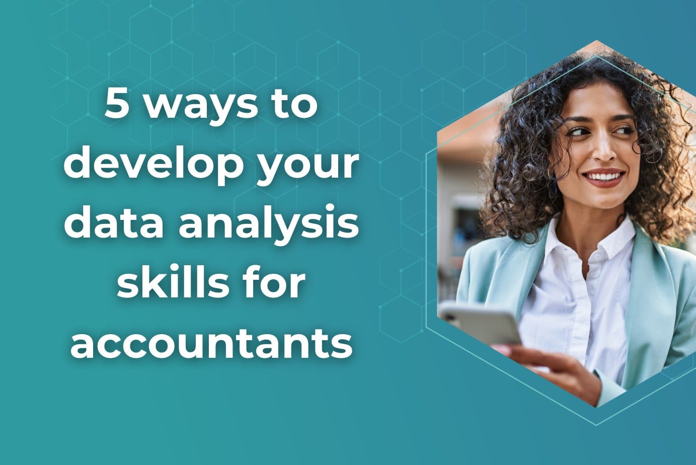 5 ways to develop your data analysis skills for accountants 