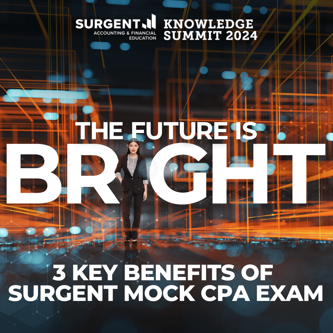 3 Key Benefits of Taking a Mock CPA Exam with Surgent